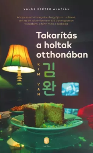 Kim Van - Takarítás a holtak otthonában (e-könyv)