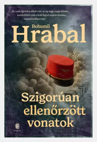 Bohumil Hrabal - Szigorúan ellenőrzött vonatok (e-könyv)