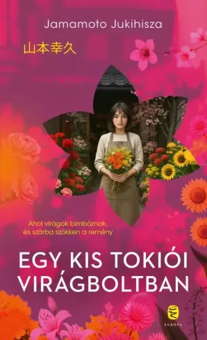Jamamoto Jukihisza - Egy ​kis tokiói virágboltban (e-könyv)