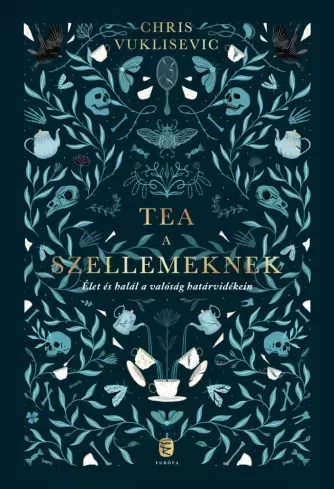 Chris Vuklisevic - Tea a szellemeknek (e-könyv)
