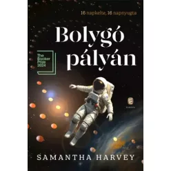 Samantha Harvey - Bolygó pályán (e-könyv)