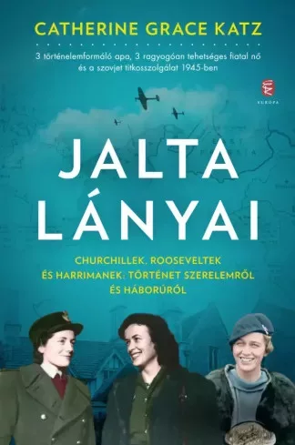 Catherine Grace Katz - Jalta lányai (e-könyv)