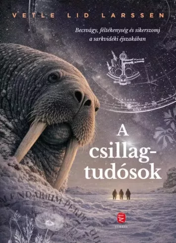 Vetle Lid Larssen - A csillagtudósok (e-könyv)
