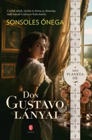 Sonsoles Ónega - Don Gustavo lányai (e-könyv)