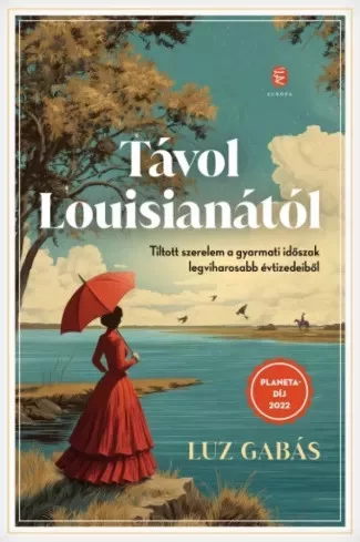 Luz Gabás - Távol Louisianától (e-könyv)