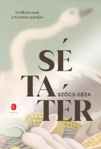 Szőcs Géza - Sétatér (e-könyv)