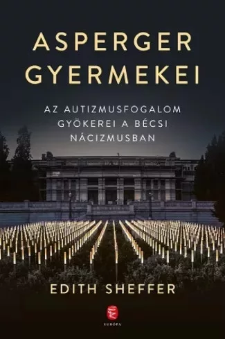 Edith Sheffer - Asperger gyermekei (e-könyv)