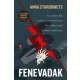Anna Starobinets - Fenevadak (e-könyv)