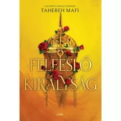 Tahereh Mafi - Felfeslő királyság (e-könyv)