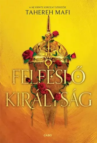 Tahereh Mafi - Felfeslő királyság (e-könyv)