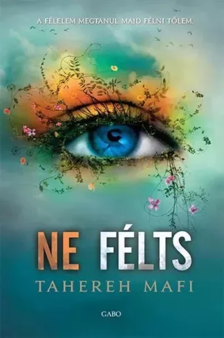 Tahereh Mafi - Ne félts (e-könyv)