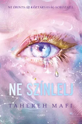 Tahereh Mafi - Ne színlelj (e-könyv)