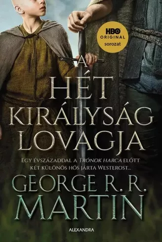 George R. R. Martin - A Hét Királyság lovagja (e-könyv)