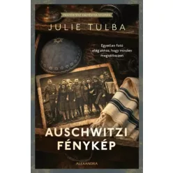 Julie Tulba - Auschwitzi fénykép (e-könyv)