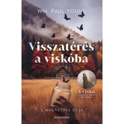 WM. Paul Young - Visszatérés a viskóba (e-könyv)