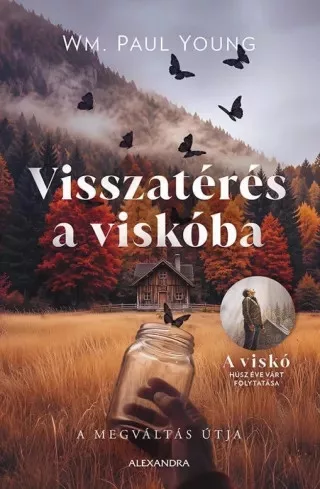 WM. Paul Young - Visszatérés a viskóba (e-könyv)