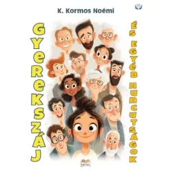   K. Kormos Noémi - Gyerekszáj és egyéb huncutságok (e-könyv)