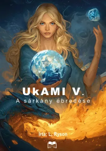 L. Ryson - Ukami V. - A sárkány ébredése (e-könyv)