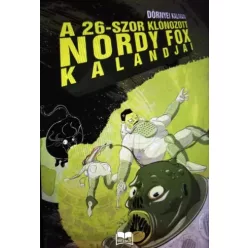   Dörnyei Kálmán - A 26-szor klónozott Nordy Fox kalandjai (e-könyv)