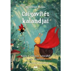 Neszlényi Balázs - Csigavitéz kalandjai (e-könyv)