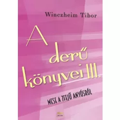 Winczheim Tibor - Mese a 7fejű anyósról (e-könyv)