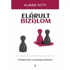 Almási Kitti - Elárult bizalom (e-könyv)