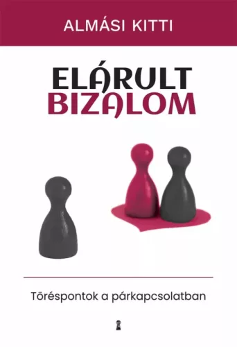 Almási Kitti - Elárult bizalom (e-könyv)