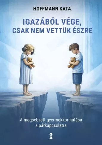 Hoffmann Kata - Igazából vége, csak nem vettük észre (e-könyv)