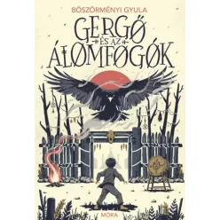 Böszörményi Gyula - Gergő és az álomfogók (e-könyv)
