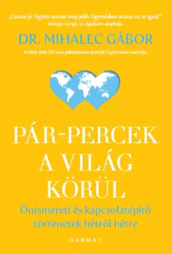 Mihalec Gábor - Pár-percek a világ körül (e-könyv)