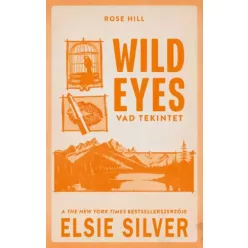 Elsie Silver - Wild Eyes – Vad tekintet (e-könyv)
