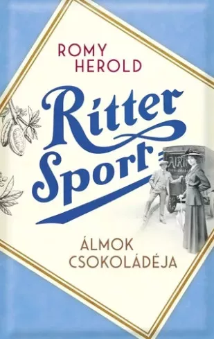 Romy Herold - Ritter Sport (e-könyv)