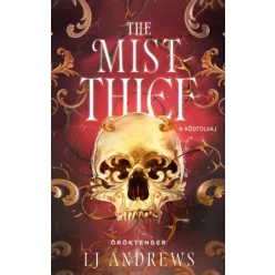 L. J. Andrews - The Mist Thief – A Ködtolvaj (e-könyv)
