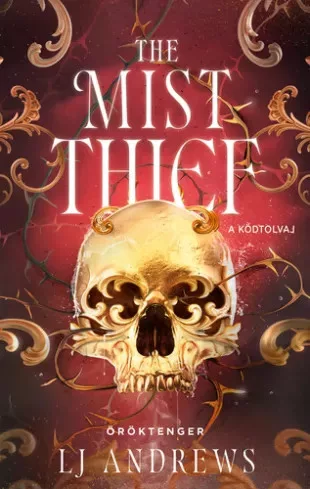 L. J. Andrews - The Mist Thief – A Ködtolvaj (e-könyv)