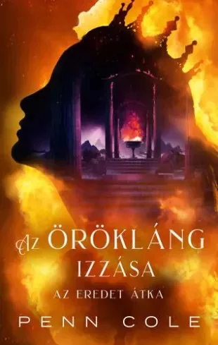 Penn Cole - Az Örökláng izzása (e-könyv)