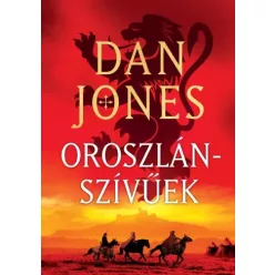 Dan Jones - Oroszlánszívűek (e-könyv)