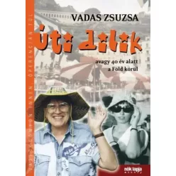 Vadas Zsuzsa - Úti dilik (e-könyv)