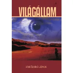 Vasi János - Világállam (e-könyv)