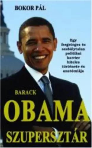 Bokor Pál - Barack Obama szupersztár (e-könyv)