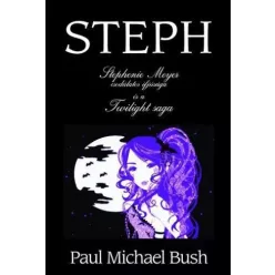 Paul Michael Bush - Steph (e-könyv)