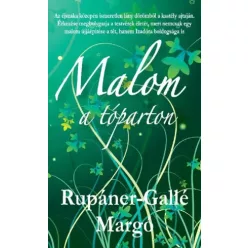 Rupáner-Gallé Margó - Malom a tóparton (e-könyv)