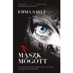 Emma Sayle - A maszk mögött (e-könyv)