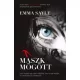 Emma Sayle - A maszk mögött (e-könyv)