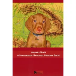 Gerő András - A Hungarian National History Book (e-könyv)