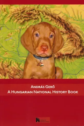 Gerő András - A Hungarian National History Book (e-könyv)