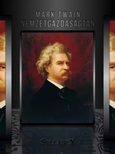 Mark Twain - Nemzetgazdaságtan (e-könyv)