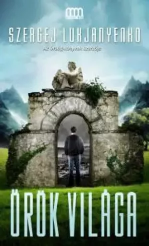 Szergej Lukjanyenko - Őrök világa (e-könyv)