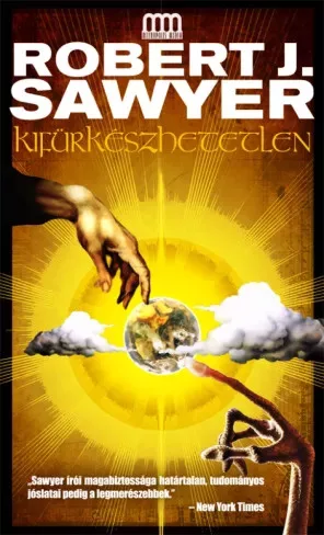 Robert J. Sawyer - Kifürkészhetetlen (e-könyv)