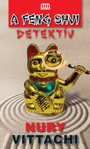 Nury Vittachi - A feng shui detektív (e-könyv)