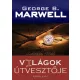 George B. Marwell - Világok útvesztője (e-könyv)